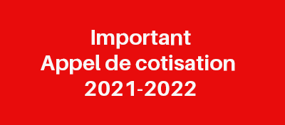 Appel de cotisation 2021-2022